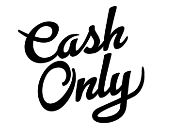Cash Only